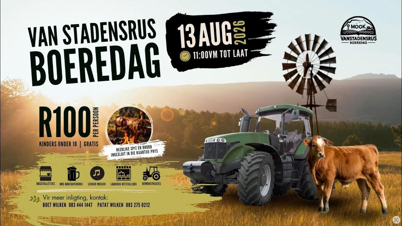 Van Stadensrus Boeredag 2026 | Demonstrasies, Mook Bosmoer en Lekker Kuier!